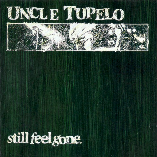 Still Feel Gone
